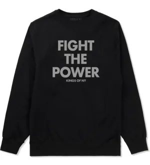 Fight The Power Crewneck Sweatshirt