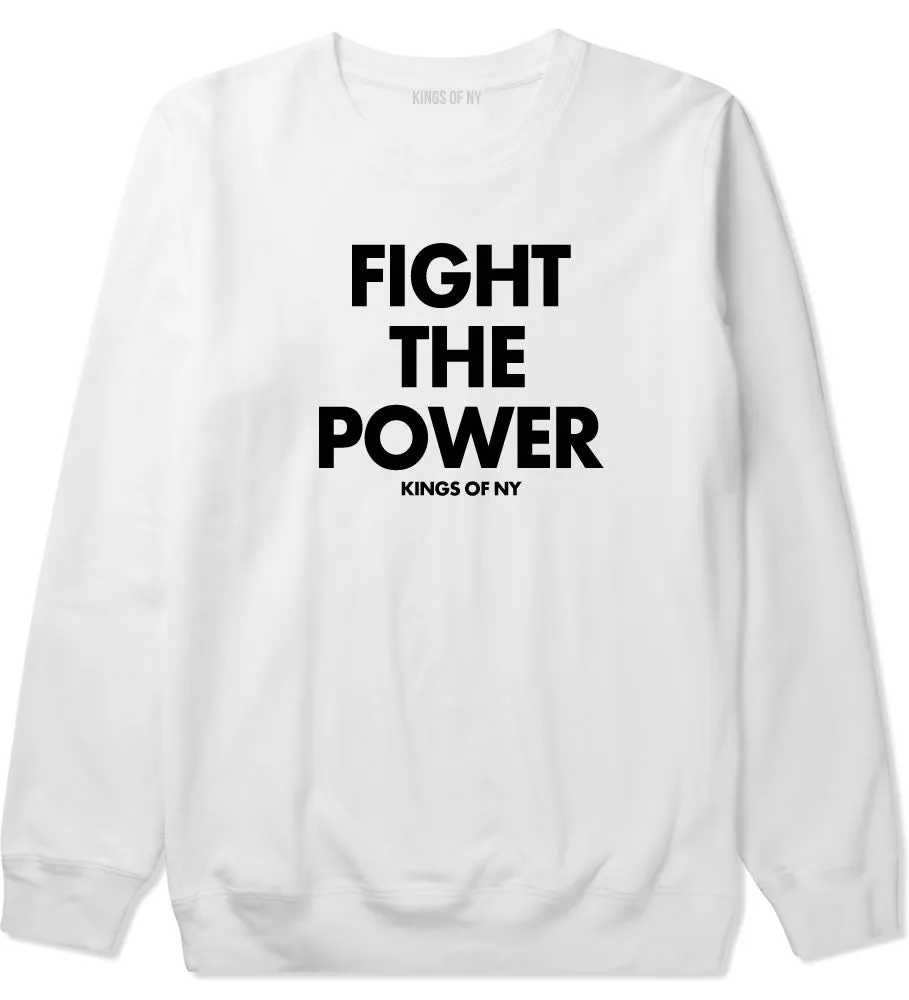 Fight The Power Crewneck Sweatshirt