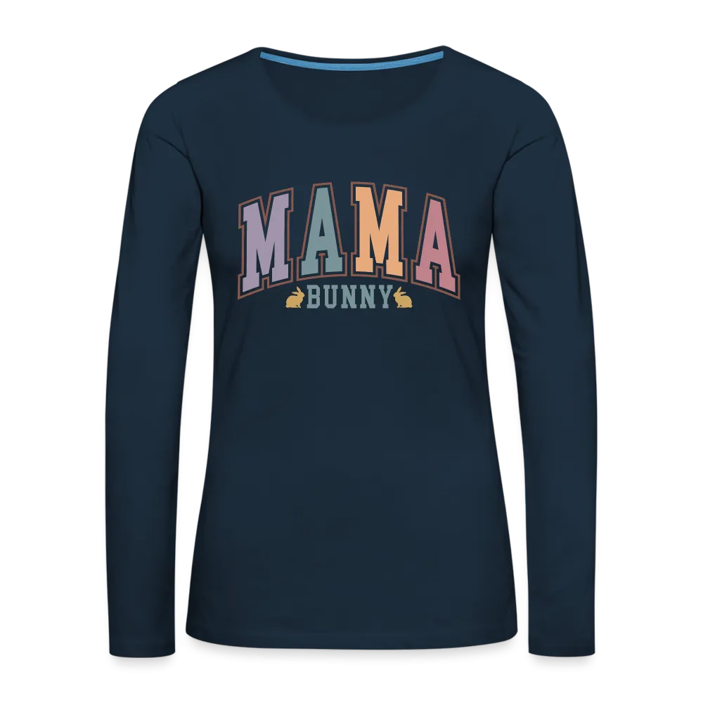Mama Bunny Women's Premium Long Sleeve T-Shirt (Easter)
