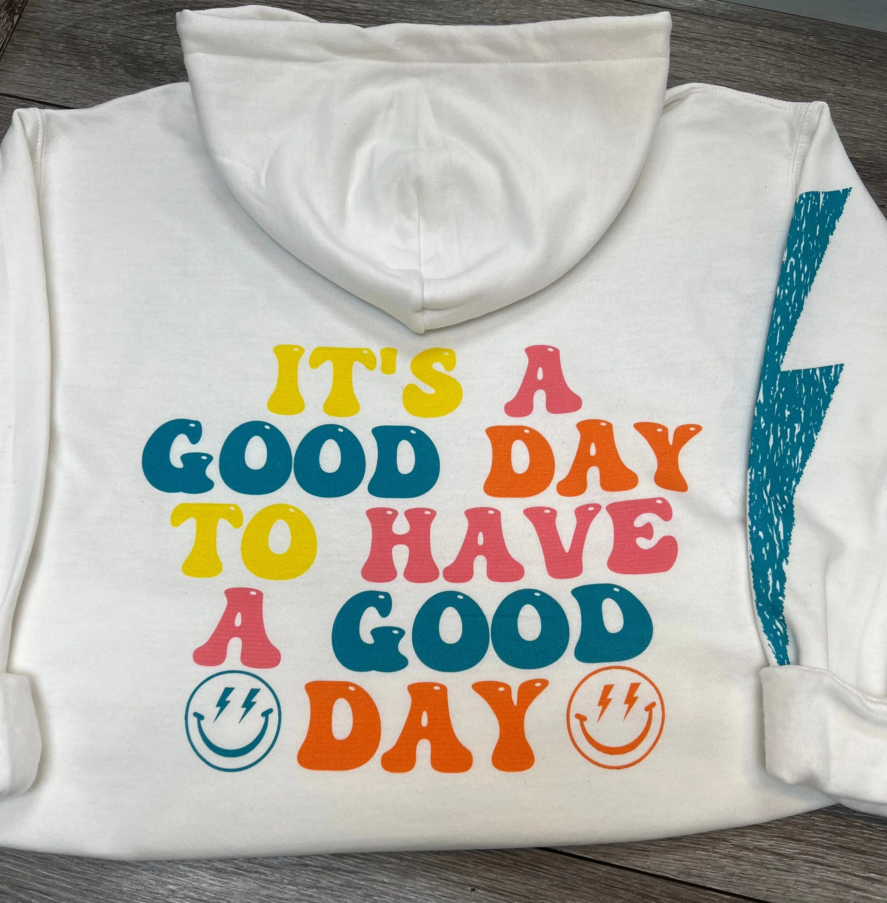 "Good Day" Hoodie
